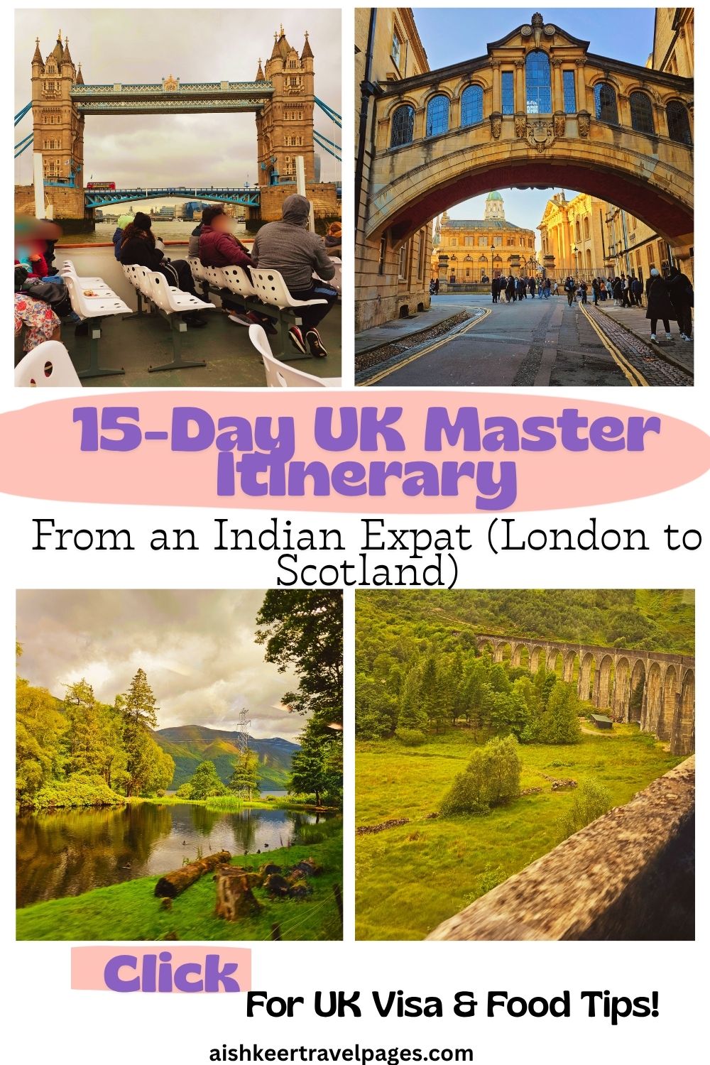 Pinterest Pin for a 15-day UK itinerary featuring a collage of Tower Bridge, Oxford's Bridge of Sighs, a tranquil lake in the Highlands, and the Glenfinnan Viaduct in Scotland.
